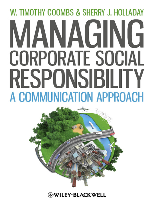 Title details for Managing Corporate Social Responsibility by W. Timothy Coombs - Available